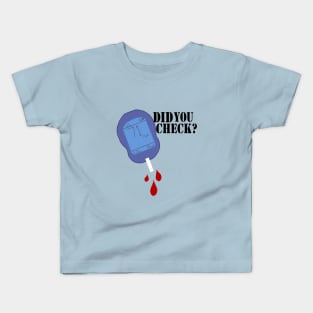 Meter - Did You Check Kids T-Shirt